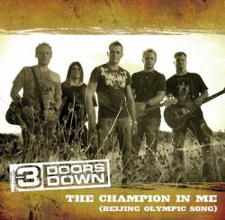 3 Doors Down : The Champion in Me